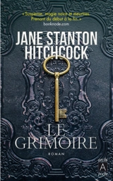 Le grimoire - Jane Stanton Hitchcock