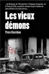 Les vieux démons - Yves Carchon