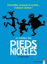 Le meilleur des Pieds nickelés. Vol. 2 - Pellos