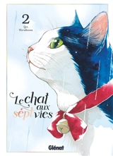 Le chat aux sept vies. Vol. 2 - Gin Shirakawa