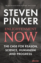 Enlightenment Now - Steven Pinker