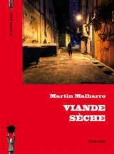 Viande sèche - Martin Malharro
