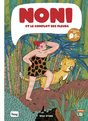 Noni et le complot des fleurs - Sole Otero