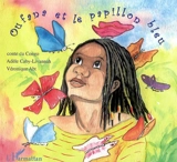 Oufana et le papillon bleu : conte du Congo - Adèle Caby-Livannah