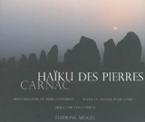 Haïku des pierres, Carnac - Pierre Converset