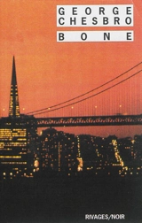 Bone - George C. Chesbro