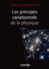 Principes variationnels de la physique - Jean-Louis Basdevant