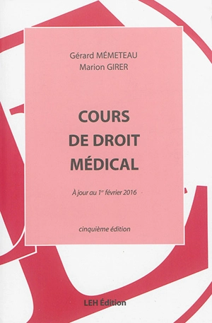 Cours de droit médical - Gérard Mémeteau