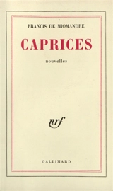 Caprices - Francis de Miomandre
