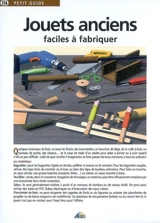 Jouets anciens : faciles à fabriquer - Christian Ponchon