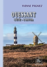 Ouessant : l'été, l'hiver - Yvonne Pagniez