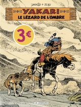 Yakari. Vol. 36. Le lézard de l'ombre - Derib