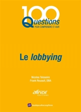 Le lobbying - Nicolas Teisseire