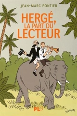 Hergé, la part du lecteur - Jean-Marc Pontier