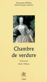Chambre de verdure - Véronique Riffault