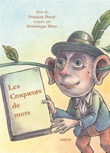 Les croqueurs de mots - François David