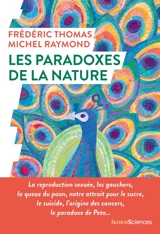 Les paradoxes de la nature - Frédéric Thomas