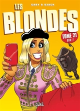 Les blondes. Vol. 21. Olé ! - Gaby