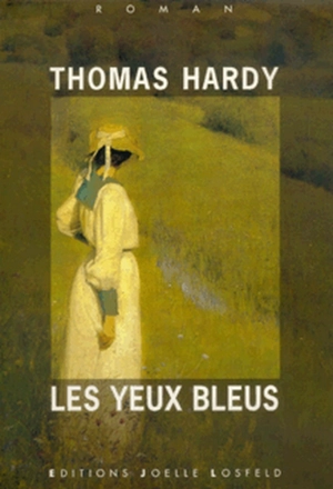 Les yeux bleus - Thomas Hardy