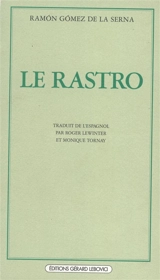 Le Rastro - Ramon Gomez de la Serna