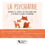 La psychiatrie : préparer les enfants qui vont rendre visite à un proche en service psychiatrique - Association Familien