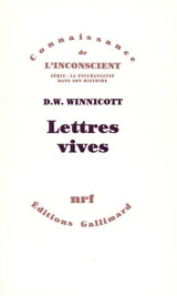 Lettres vives - Donald Woods Winnicott