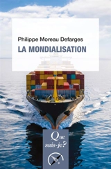 La mondialisation - Philippe Moreau Defarges