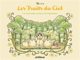 Une incroyable aventure des Popumomos. Vol. 2. Les fruits du ciel - Mato