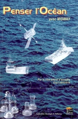 Penser l'océan avec Midway - Guy Labouérie