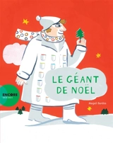 Le géant de Noël - Magali Bardos