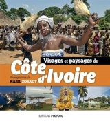 Visages et paysages de Côte d'Ivoire - Nabil Zorkot