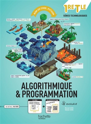 Nom de code, Python : algorithmique & programmation : 1re, terminale séries technologiques - Morad Attik