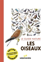 Les oiseaux : le guide nature