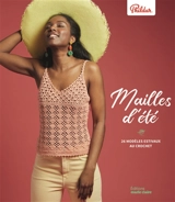 Mailles d'été : 26 modèles estivaux au crochet - Phildar