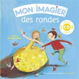 Mon imagier des rondes : 16 rondes pour les tout-petits - Olivier Tallec