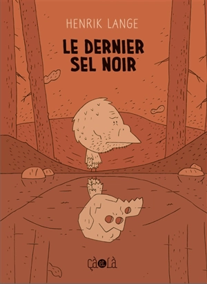 Le dernier sel noir - Henrik Lange