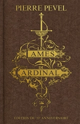 Les Lames du cardinal : l'intégrale de la trilogie. La louve de cendre - Pierre Pevel