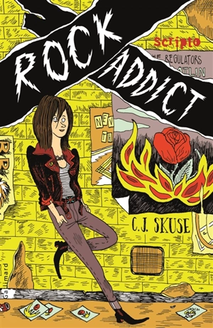 Rock addict - C.J. Skuse