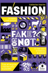 Fashion : fake or not? - Catherine Dauriac