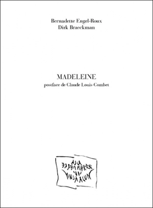 Madeleine - Bernadette Engel-Roux