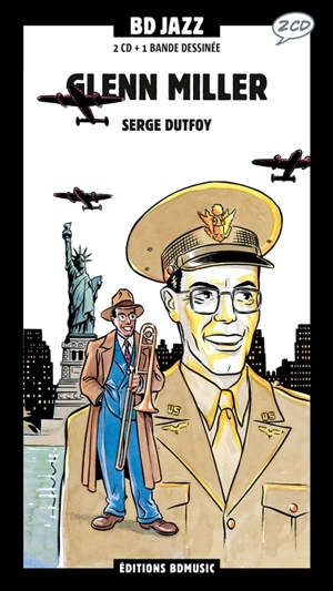 Glenn Miller - Serge Dutfoy