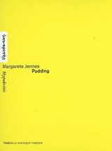 Pudding - Margarete Jennes