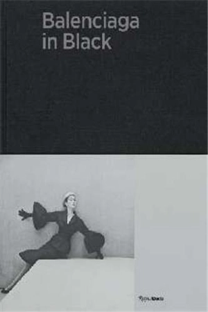 Balenciaga in Black : The Black Work - Olivier Saillard