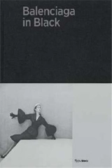 Balenciaga in Black : The Black Work - Olivier Saillard