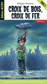 Croix de bois, croix de fer 2 - Brigitte Marleau