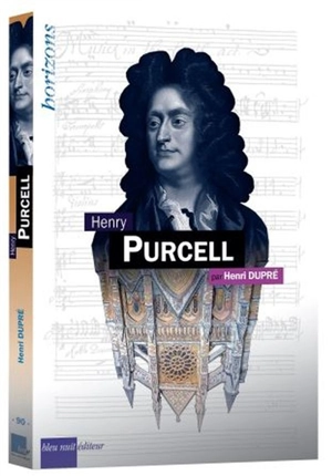Henry Purcell - Henri Dupré