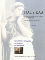 Nausikaa : la réception de la littérature française en RDA (1945-1990) : une bibliographie de transfert - Danielle Risterucci-Roudnicky