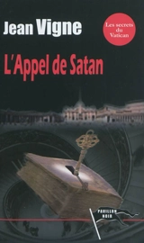 L'appel de Satan - Jean Vigne