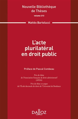 L'acte plurilatéral en droit public - Mattéo Bartolucci