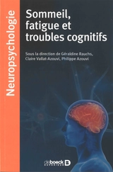 Sommeil, fatigue et troubles cognitifs